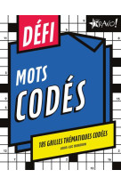 Defi - mots codes - 185 grilles thematiques codees