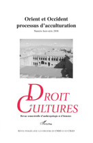 Orient et occident processus d'acculturation - hors-serie 2008