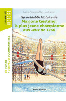 La véritable histoire de marjorie, la plus jeune championne aux jeux de 1936