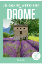 Drome un grand week-end