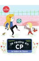 Je rentre en cp - le ballon de manon