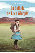 La ballade de lucy whipple (poche)