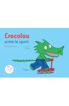 Crocolou aime le sport