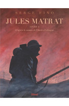 Jules matrat - tome 01