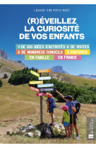 (r)eveillez la curiosite de vos enfants