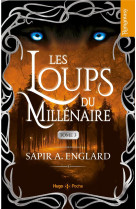 Les loups du millenaire - tome 03