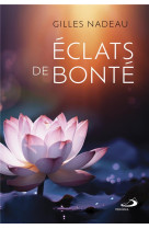 Eclats de bonte