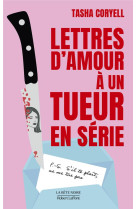 Lettres d'amour a un tueur en serie