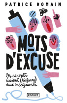 Mots d'excuse : les parents ecrivent (toujours) aux enseignants