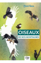 Oiseaux de nos montagnes