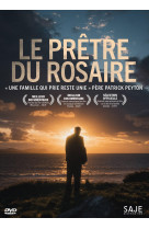 Le pretre du rosaire - une famille qui prie reste unie