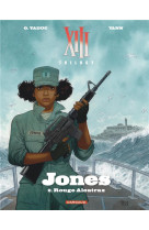 Xiii trilogy : jones - tome 2 - rouge alcatraz