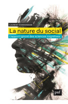 La nature du social  -  l'apport ignore des sciences cognitives