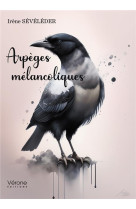 Arpeges melancoliques