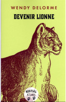 Devenir lionne