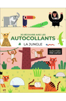 Je découvre avec les autocollants - la jungle