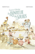 Ernest et celestine - au bonheur des souris - edition cartonnee