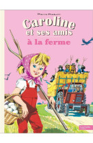 Caroline a la ferme