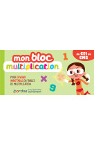 Mon bloc multiplication - pour devenir imbatable en tables de multiplication