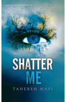 Shatter me - edition collector en francais - tome 1