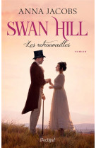 Swan hill - tome 05 les retrouvailles