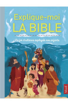 Explique-moi la bible