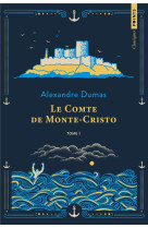 Le comte de monte-cristo - tome 1