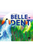 Belle-dent