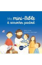 Ma mini-bible a accrocher partout - livre de poussette