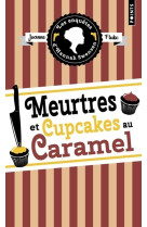 Les enquetes d'hannah swensen - tome 5 : meurtres et cupcakes au caramel