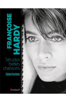 Francoise hardy, ses plus belles chansons