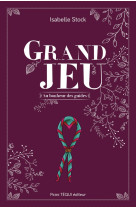 Grand jeu - au bonheur des guides