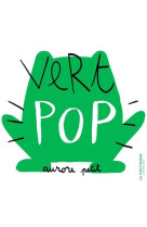 Pop vert pop