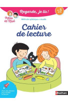 Cahier de lecture - regarde je lis !