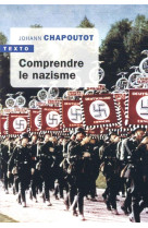 Comprendre le nazisme