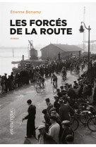 Les forces de la route