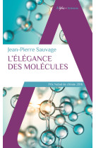 L'elegance des molecules