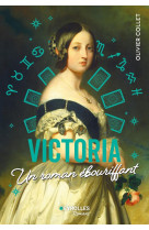 Victoria - un roman ebouriffant