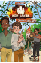 Koh-lanta tome 1 : le camp de vacances