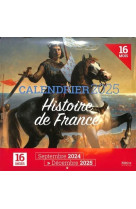 Histoire de france -  calendrier 2025