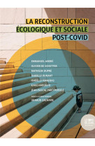 La reconstruction écologique et sociale post-covid