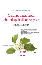 Grand manuel de phytotherapie