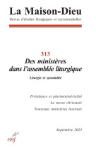 Revue la maison-dieu - 313 des ministeres dans l'assemblee liturgique