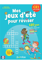 Mes jeux d'ete pour reviser - ce1 vers le ce2