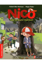 Nico: tous les jours, c'est foot !