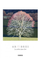 Ar(t)bres - les arbres dans l'art