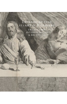 Leonard de vinci et l'art de la gravure. traduction, interpretation et reception