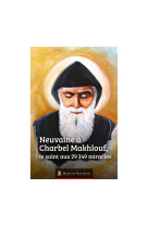 Neuvaine a saint charbel makhlouf