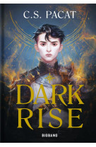 Dark rise - t01 - dark rise (edition reliee)