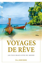 Voyages de reve